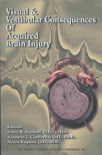 Visual & Vestibular Consequences of Acquired Brain Injury