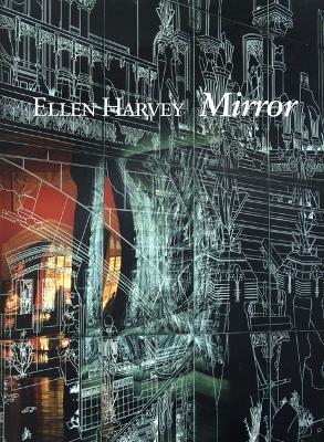 Ellen Harvey: Mirror: Mirror