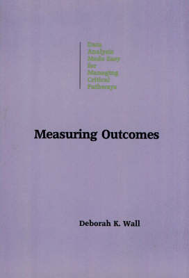 Measuring Outcomes: Data Analysis Made Easy