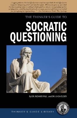 Thinker's Guide to Socratic Questioning