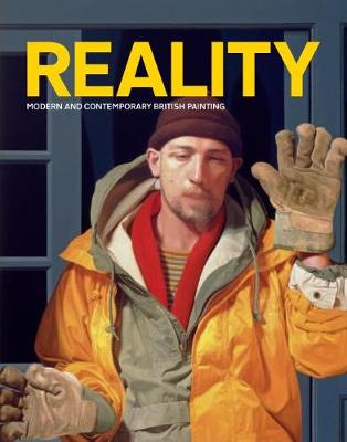 Reality: Modern and Contemporary British Painting