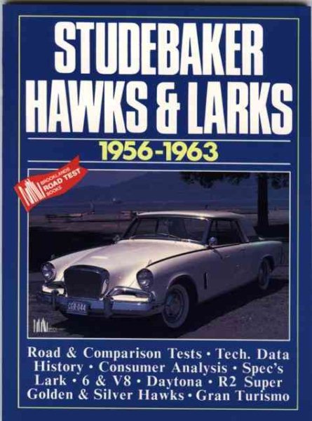 Studebaker Hawks and Larks, 1956-63 New edition