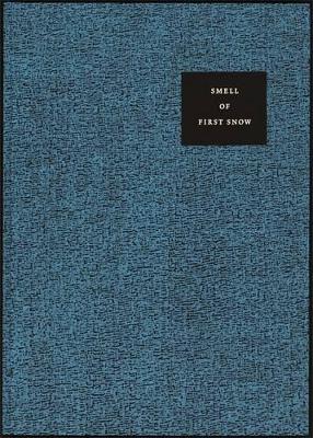 Shirazeh Houshiary: Smell of First Snow