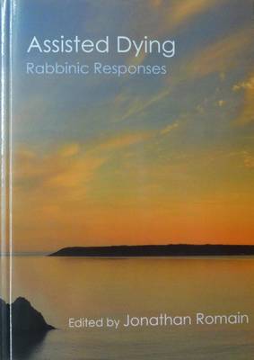 Assisted Dying: Rabbinic Responses