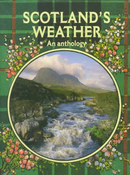 Scotland's Weather: An Illustrated Anthology