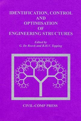 Identification, Control and Optimisation of Engineering Structures