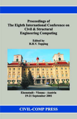 Proceedings of the Eighth International Conference on Civil and Structural  Engineering Computing