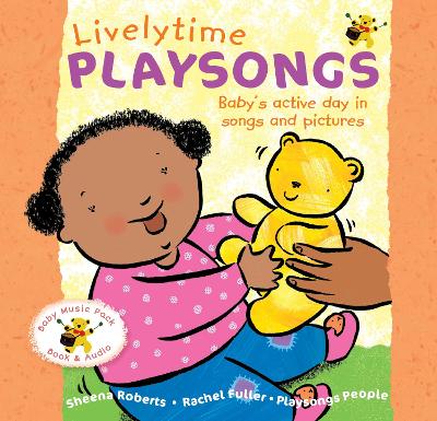 Livelytime Playsongs: Baby's active day in songs and pictures Alternate