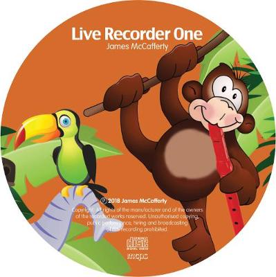 Live Recorder One: A Beginner's Course in Music (Accompanying CD)