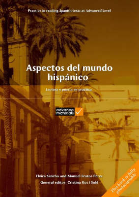 Aspectos del Mundo Hispano: Lectura y Puesta en Practica