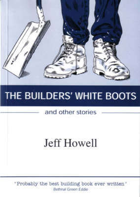 Builders' White Boots 2nd Enlarged edition