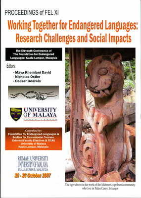 Working Together for Endangered Languages: Research Challenges and Social Impacts - Proceedings of the Eleventh  Conference of the Foundation for Endangered Languages