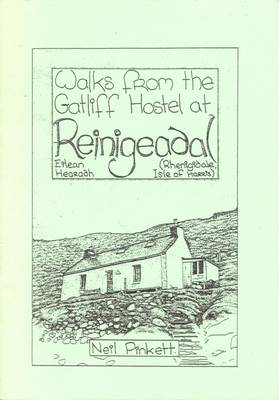 Walks from the Gatliff Hostel at Reinigeadal