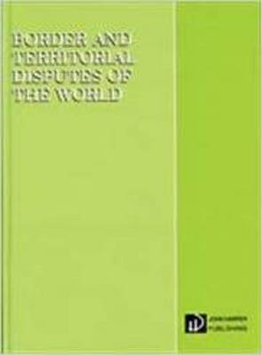 Border and Territorial Disputes 4th Revised edition