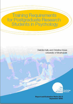 Training Requirements for Postgraduates Research Students in Psychology