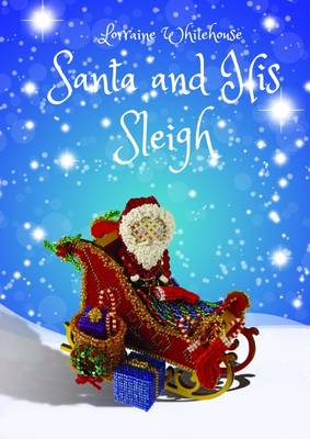 Santa and His Sleigh