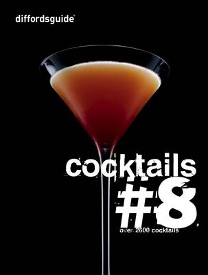 Diffordsguide Cocktails 8 8th ed.