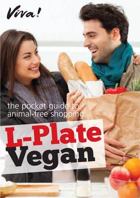 L-Plate Vegan: the Pocket Guide to Animal-free Shopping 2nd edition