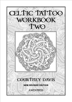 Celtic Tattoo 2nd Revised edition, Bk. 2, Workbook