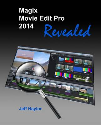 Magix Movie Edit Pro 2014 Revealed