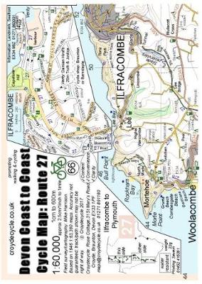 Devon Coast to Coast Cycle Map Route 27: 1:60,000 Ilfracombe to Plymouth 4th New edition