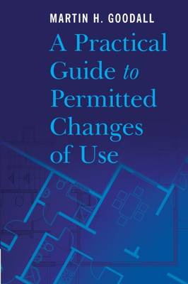 Practical Guide to Permitted Changes of Use