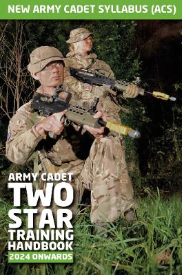 Army Cadet Two Star Training Handbook