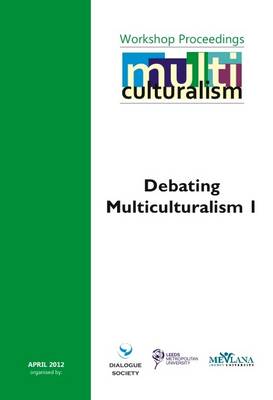 Debating Multiculturalism, Vol. 1