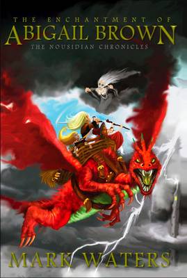 Enchantment of Abigail Brown 2nd Revised edition, Pt. 1