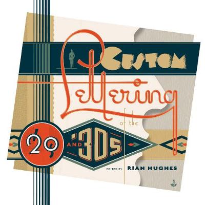 Custom Lettering of the 20s and 30s