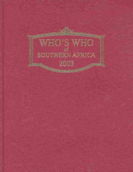 Who's Who of Southern Africa 2003