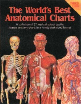 World's Best Anatomical Charts 3rd ed.