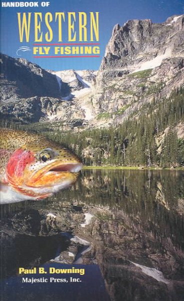 Handbook of Western Fly Fishing