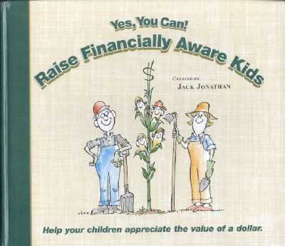 Yes You Can! Raise Financially Aware Children