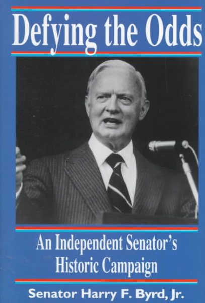 Defying the Odds: An Independent Senator's Historic Campaign