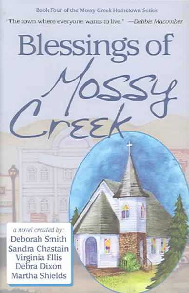 Blessings of Mossy Creek