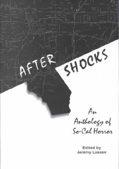 After Shocks: An Anthology of So-Cal Horror