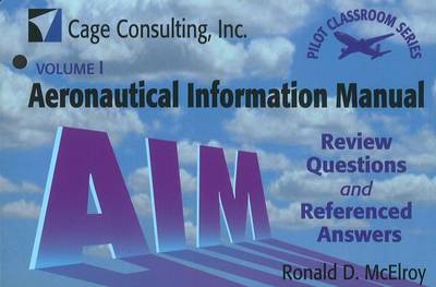 Aeronautical Information Manual: Review Questions and Referenced Answers Flashcards