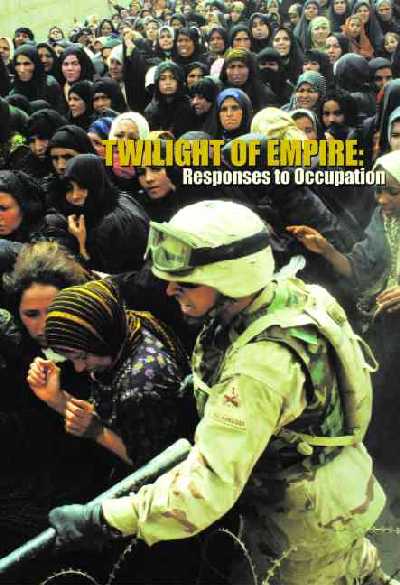 Twilight of Empire: Responses to Occupation