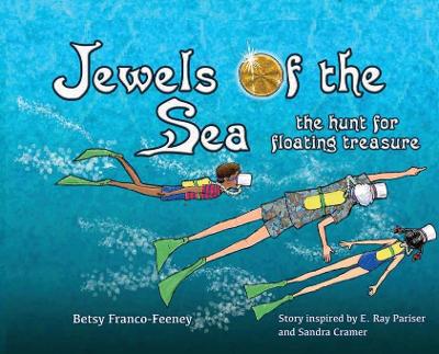 Jewels of the Sea: the hunt for floating treasure 2nd ed.