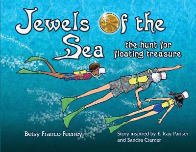 Jewels of the Sea: the hunt for floating treasure 2nd ed.
