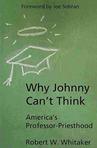 Why Johnny Can't Think