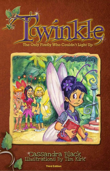 Twinkle: The Only Firefly Who Couldn't Light Up 3rd ed.