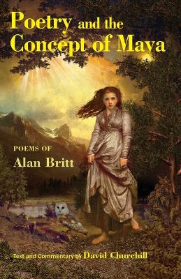 Poetry and the Concept of Maya: A Textbook for Poets