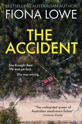 Accident: She thought their life was perfect. She was wrong