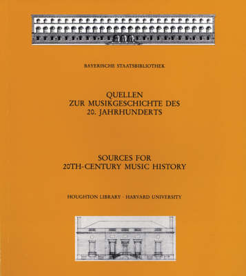 Sources for 20th-Century Music History: Alban Berg and The Second Viennese School; Musicians in American Exile;  Bavarica