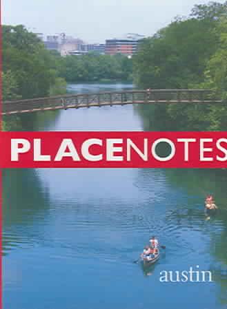 Place notes: Austin