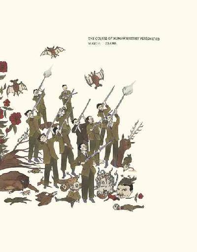 Marcel Dzama: The Course of Human History Personified SDNR Unabridged edition