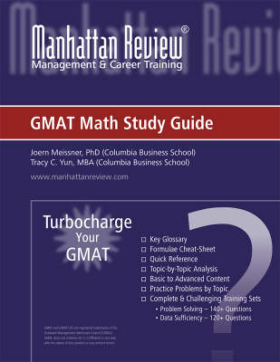 Manhattan Review Turbocharge Your GMAT 4th Revised edition, Math Study Guide