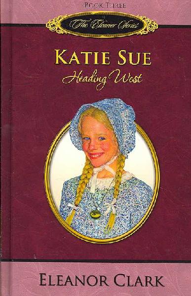 Katie Sue: Heading West